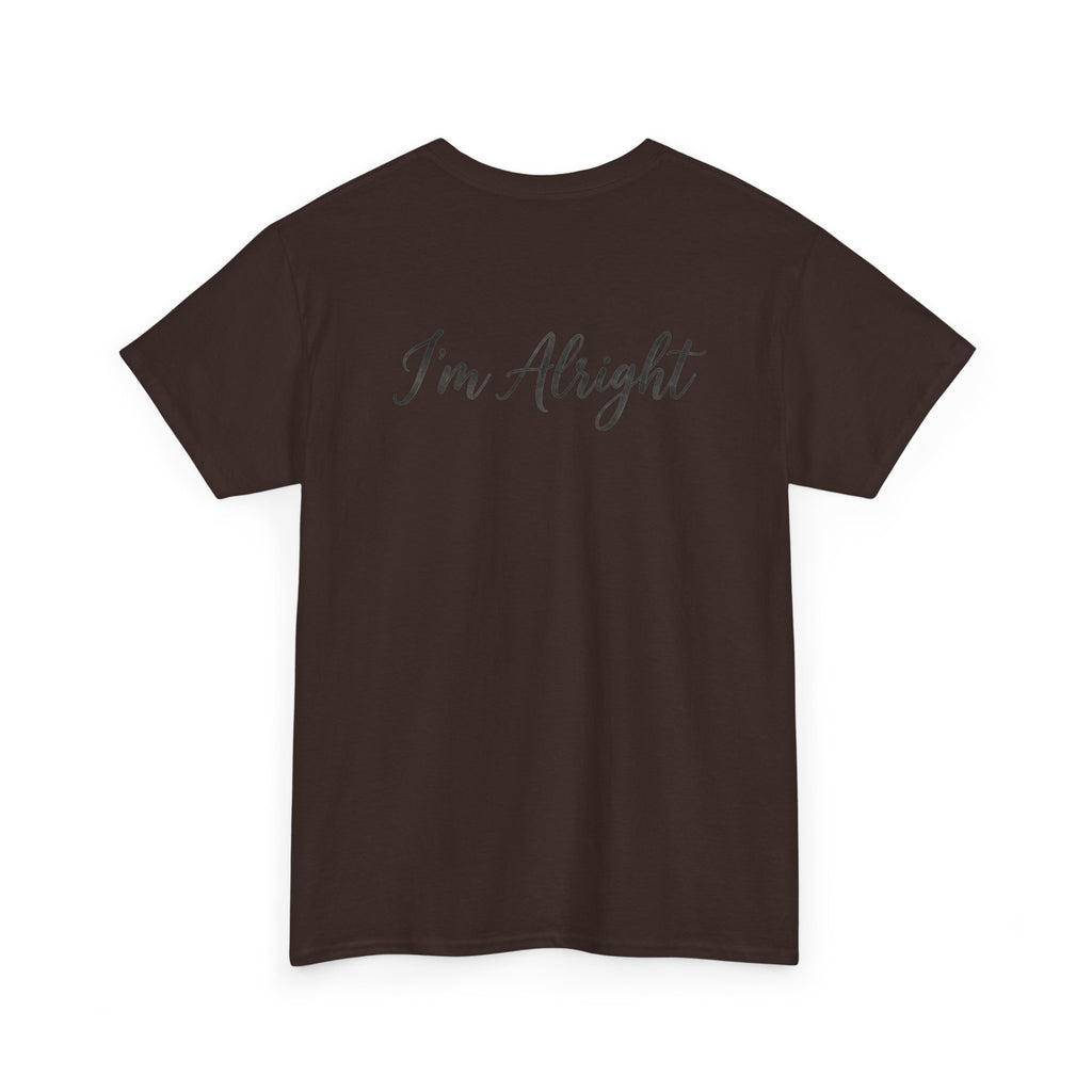 Dad4life "I'm Alright" t-shirt