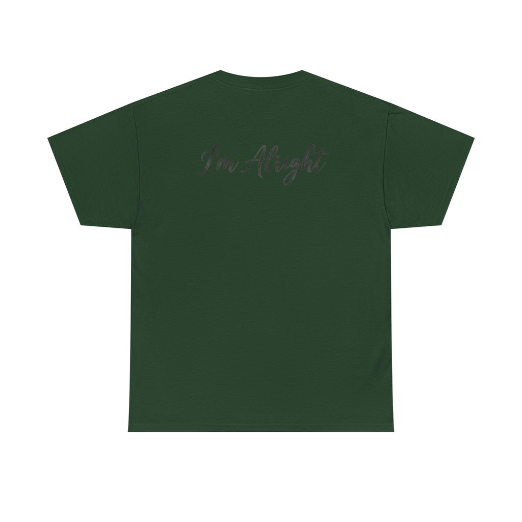 Dad4life "I'm Alright" t-shirt