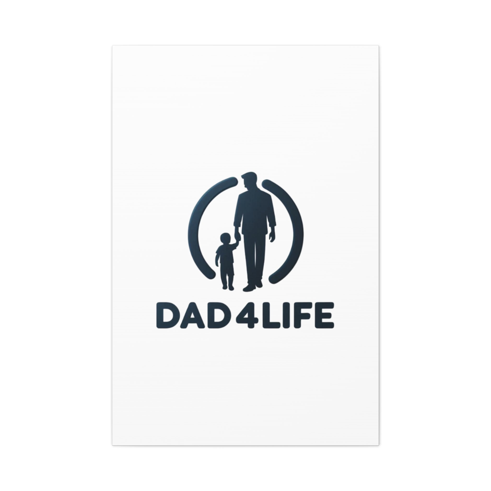 Canvas Wall Art — “DAD4LIFE” Father & Child Matte Stretched Canvas
