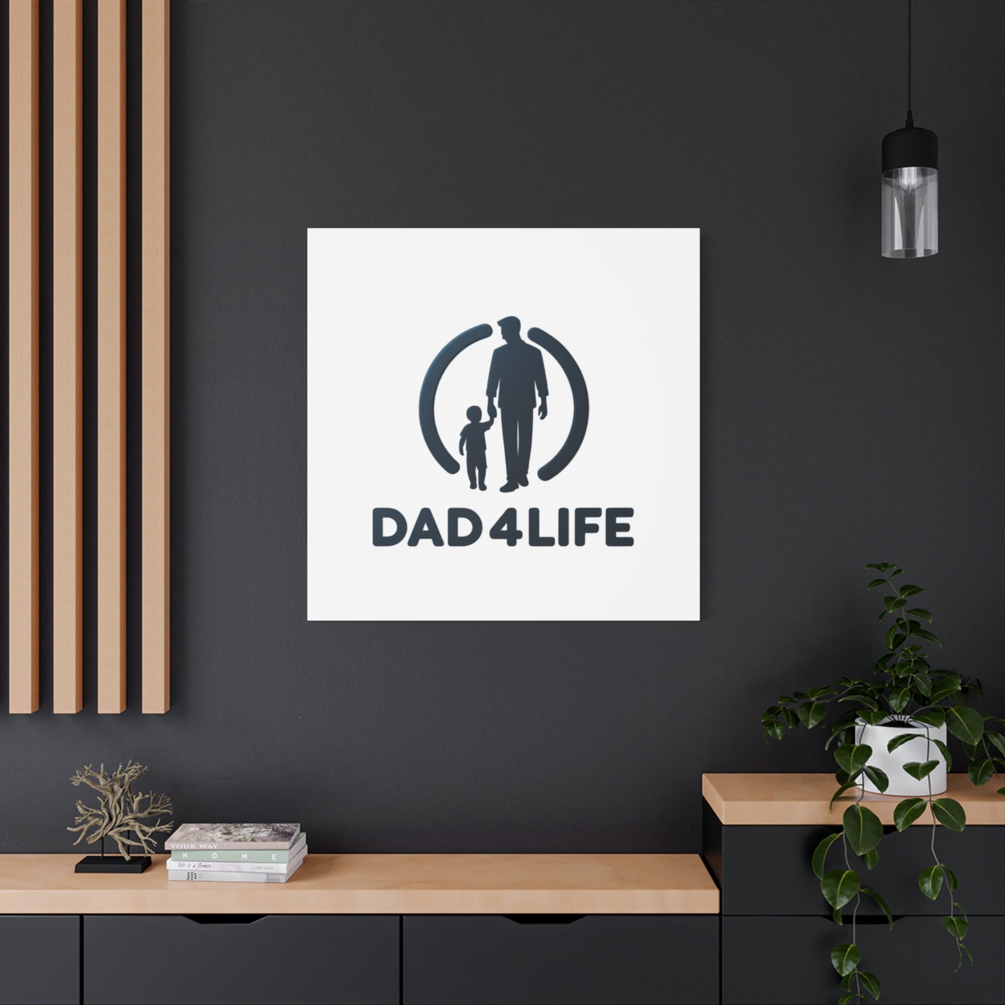 Canvas Wall Art — “DAD4LIFE” Father & Child Matte Stretched Canvas
