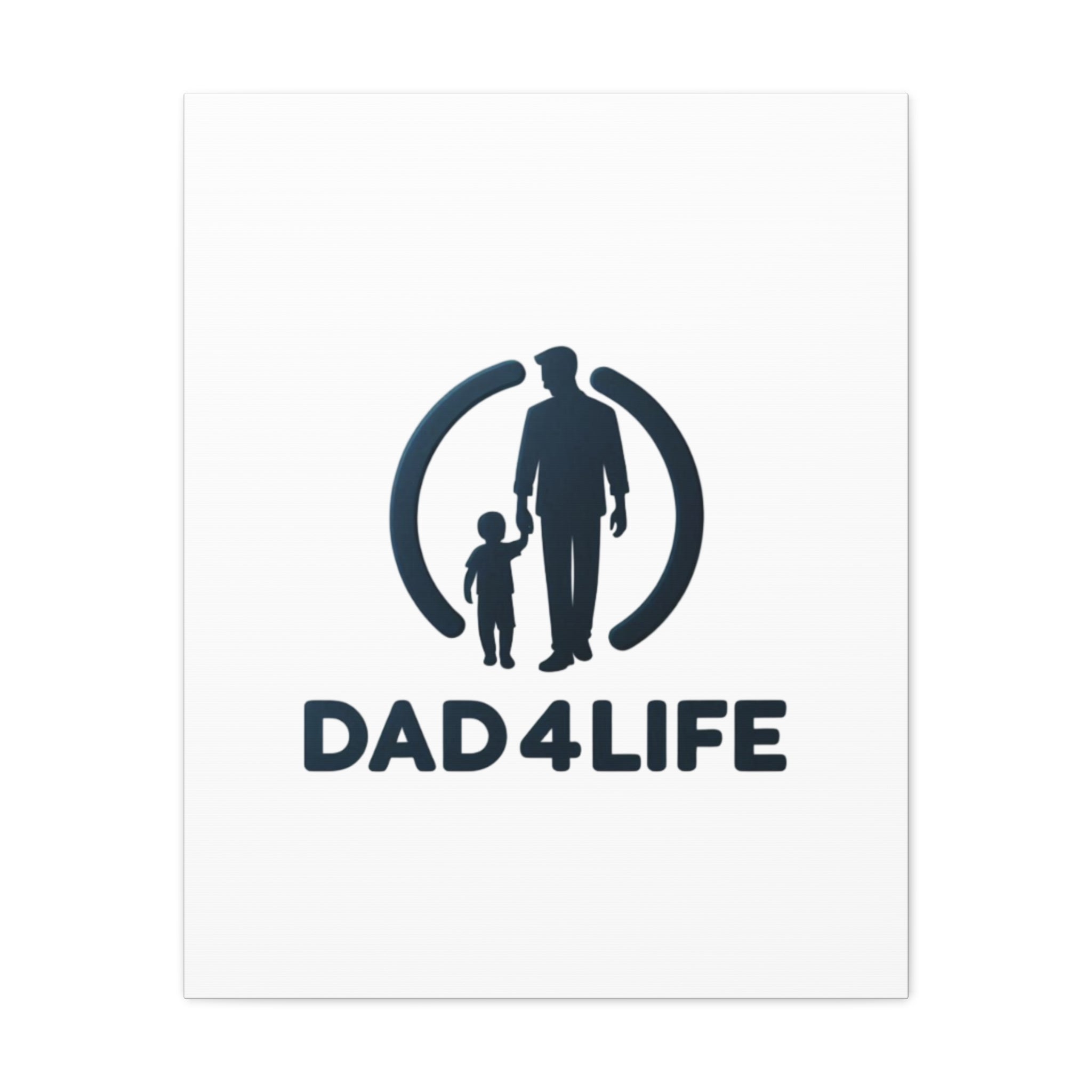 Canvas Wall Art — “DAD4LIFE” Father & Child Matte Stretched Canvas