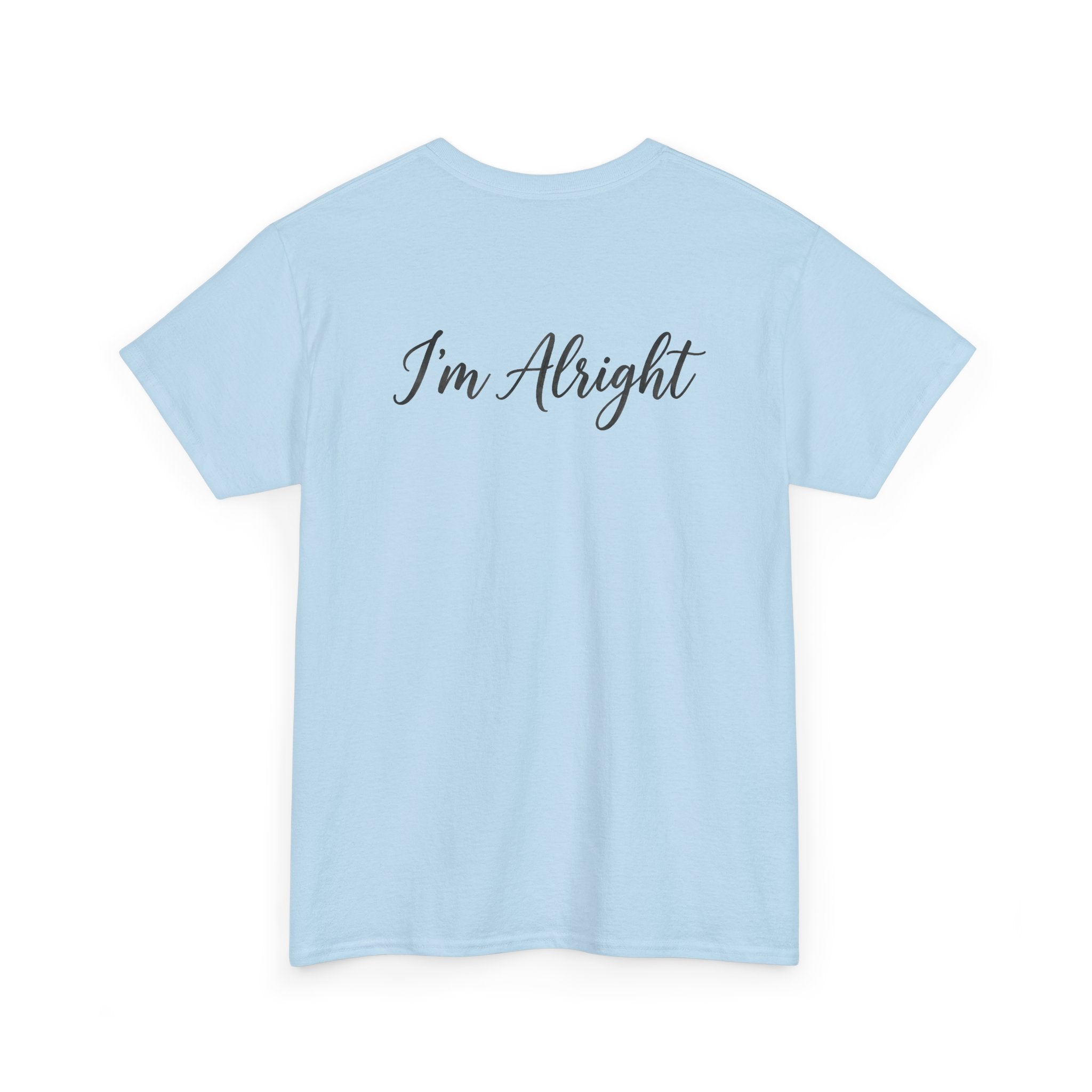Dad4life "I'm Alright" t-shirt