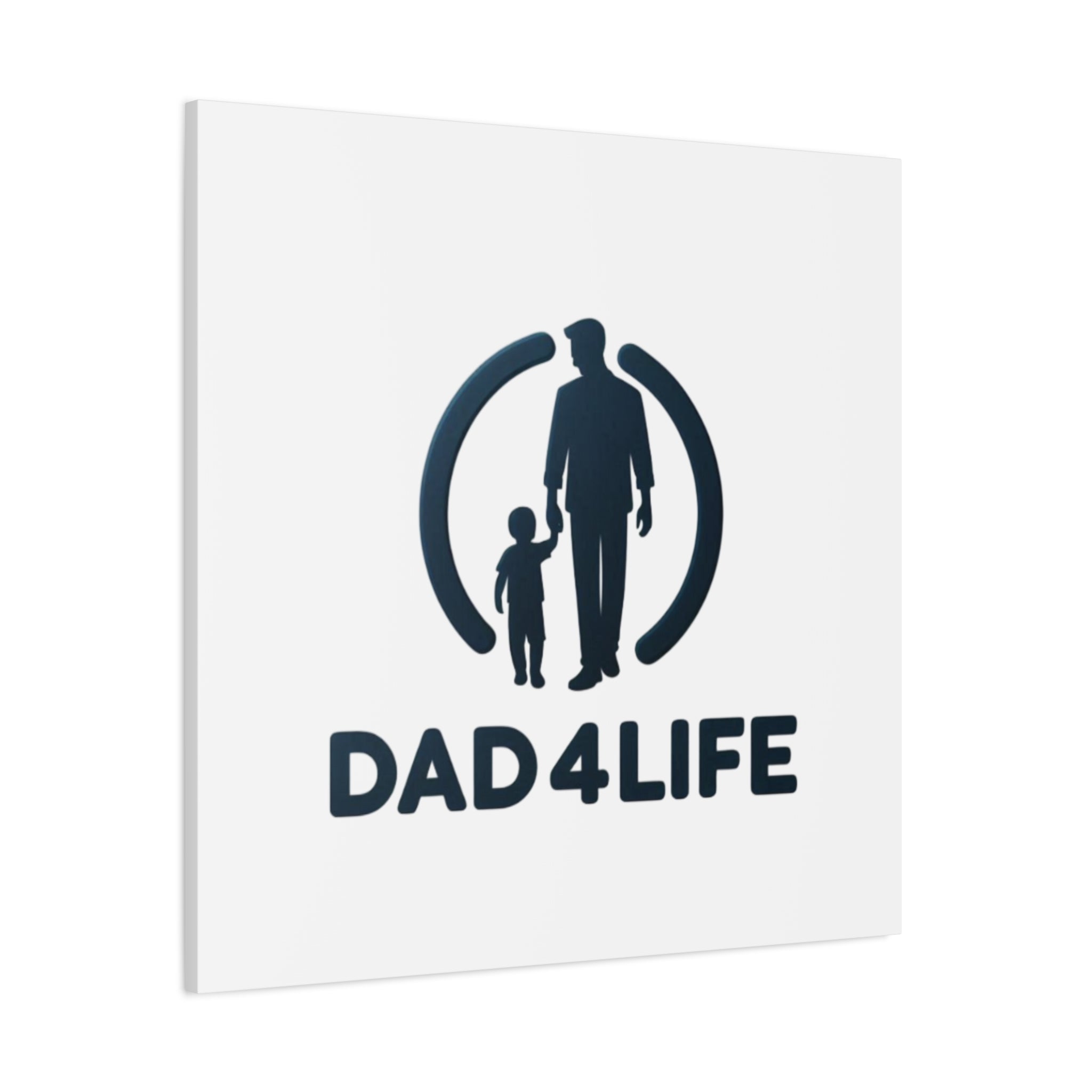 Canvas Wall Art — “DAD4LIFE” Father & Child Matte Stretched Canvas