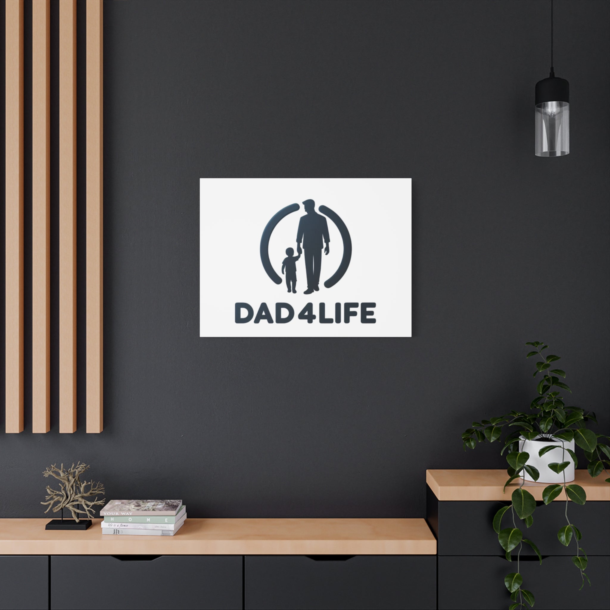 Canvas Wall Art — “DAD4LIFE” Father & Child Matte Stretched Canvas