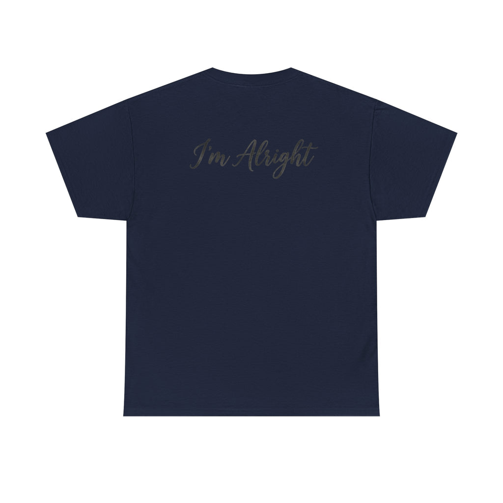 Dad4life "I'm Alright" t-shirt