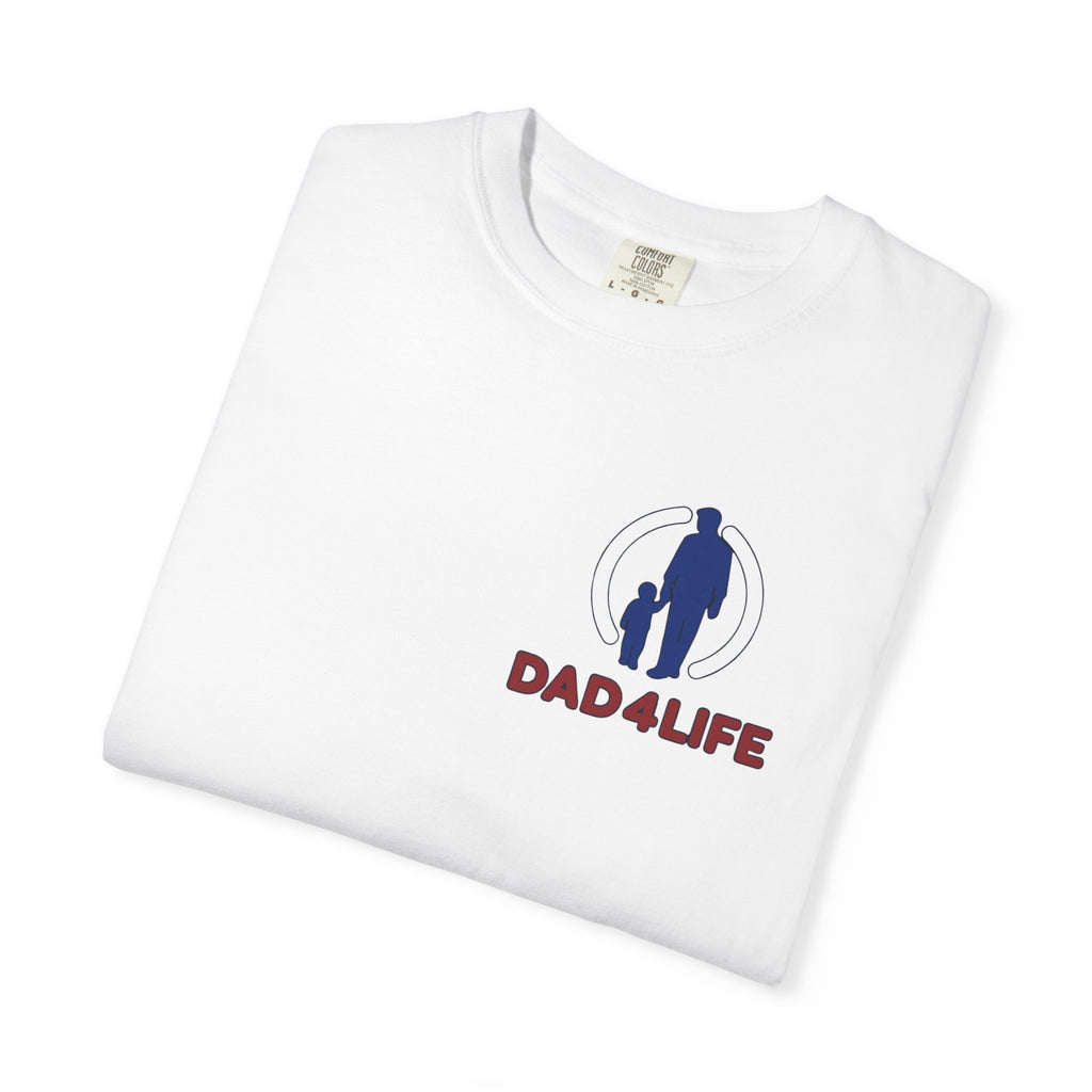 Dad 4 Life T-Shirt — Je me souviens Tee