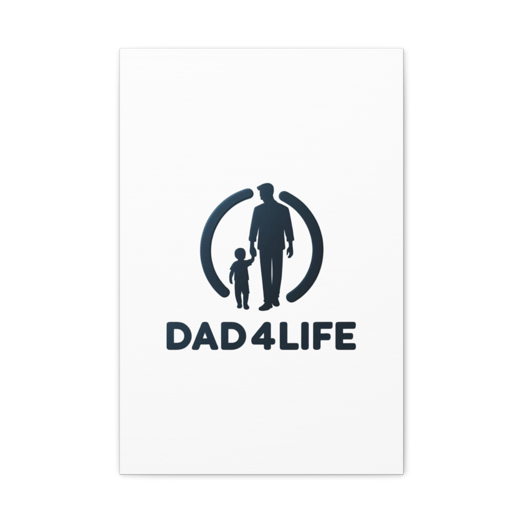Canvas Wall Art — “DAD4LIFE” Father & Child Matte Stretched Canvas