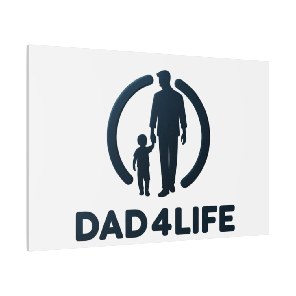 Canvas Wall Art — “DAD4LIFE” Father & Child Matte Stretched Canvas