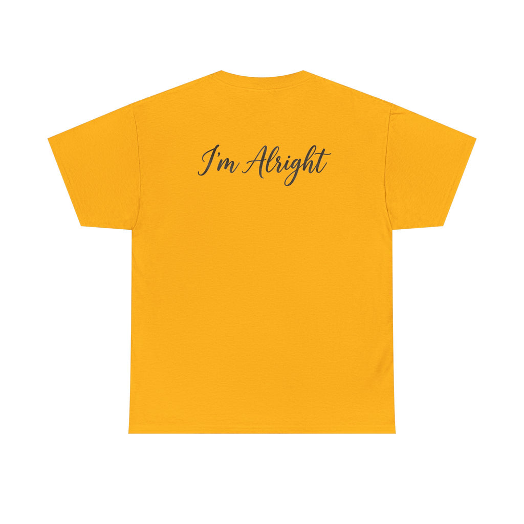 Dad4life "I'm Alright" t-shirt