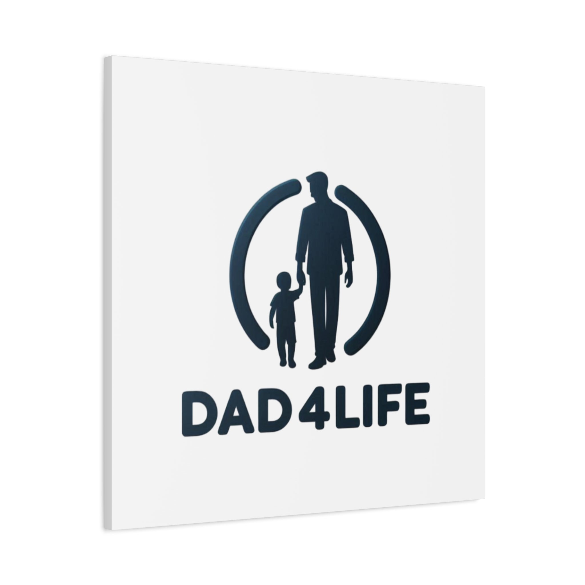 Canvas Wall Art — “DAD4LIFE” Father & Child Matte Stretched Canvas