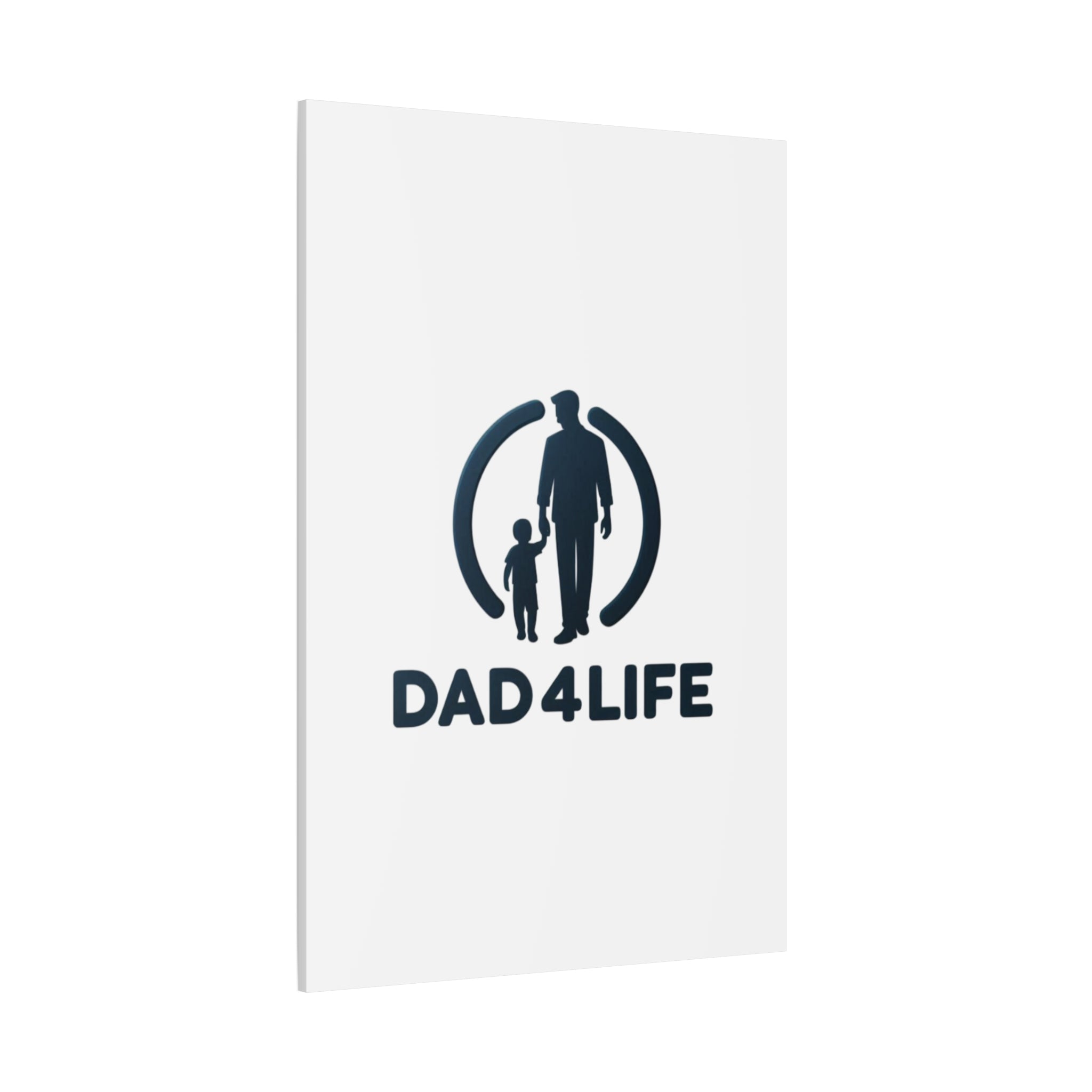 Canvas Wall Art — “DAD4LIFE” Father & Child Matte Stretched Canvas