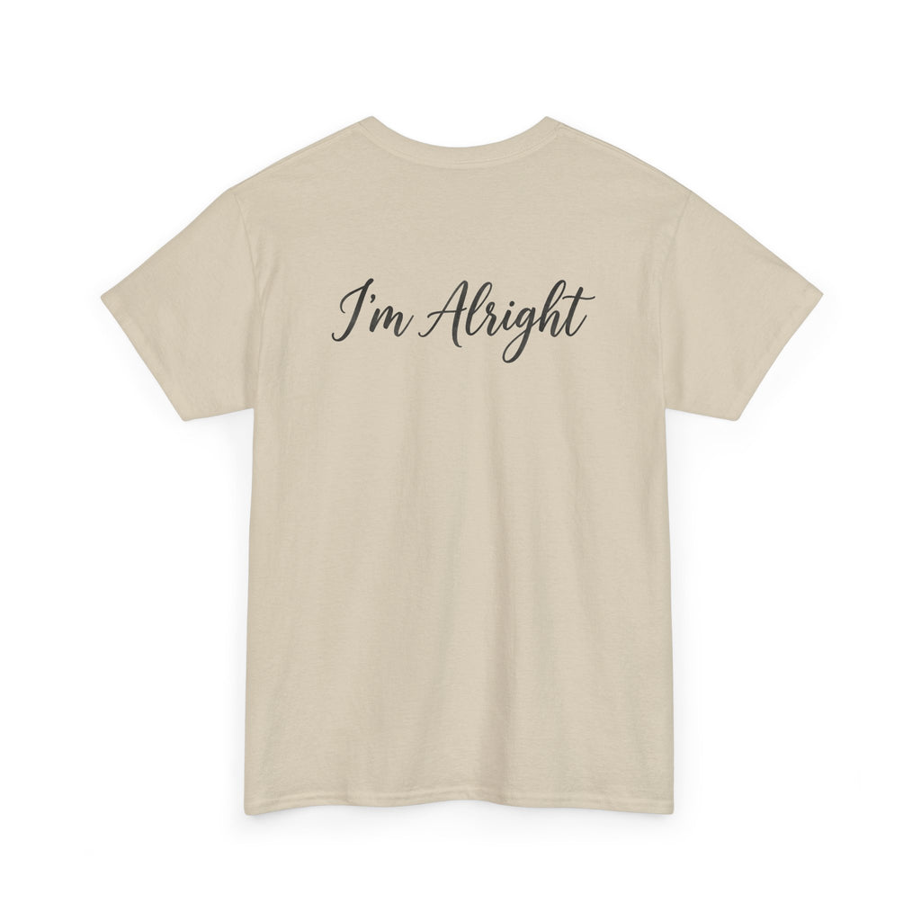 Dad4life "I'm Alright" t-shirt