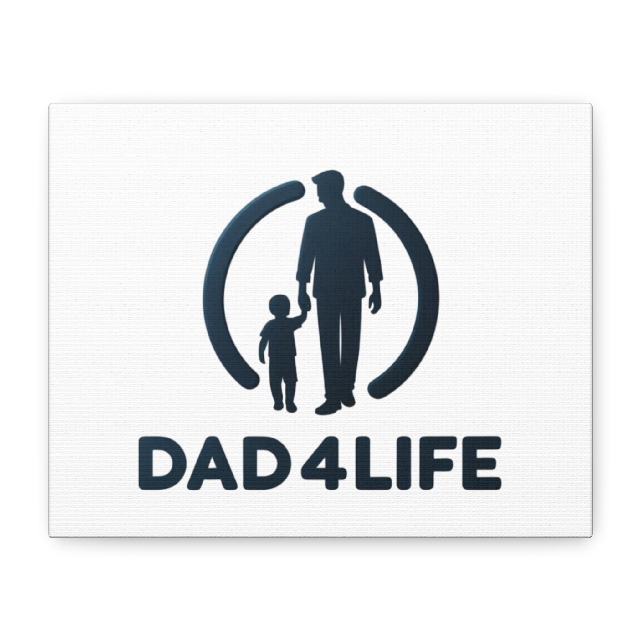 Canvas Wall Art — “DAD4LIFE” Father & Child Matte Stretched Canvas