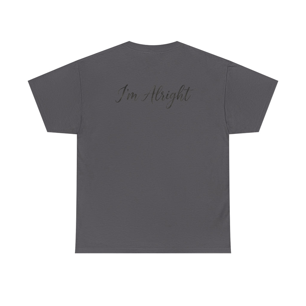 Dad4life "I'm Alright" t-shirt