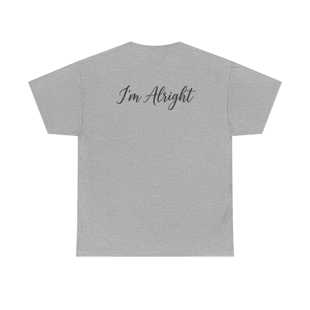 Dad4life "I'm Alright" t-shirt