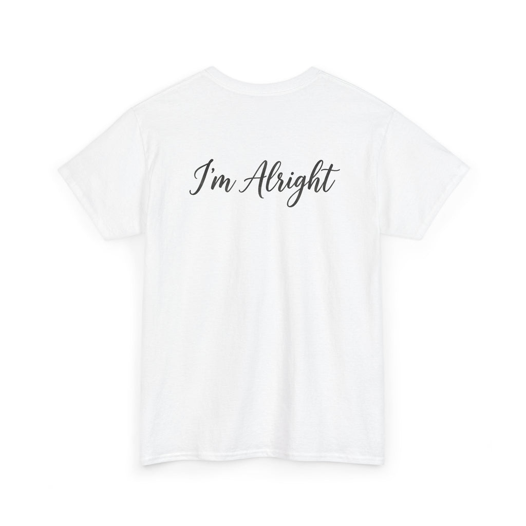 Dad4life "I'm Alright" t-shirt