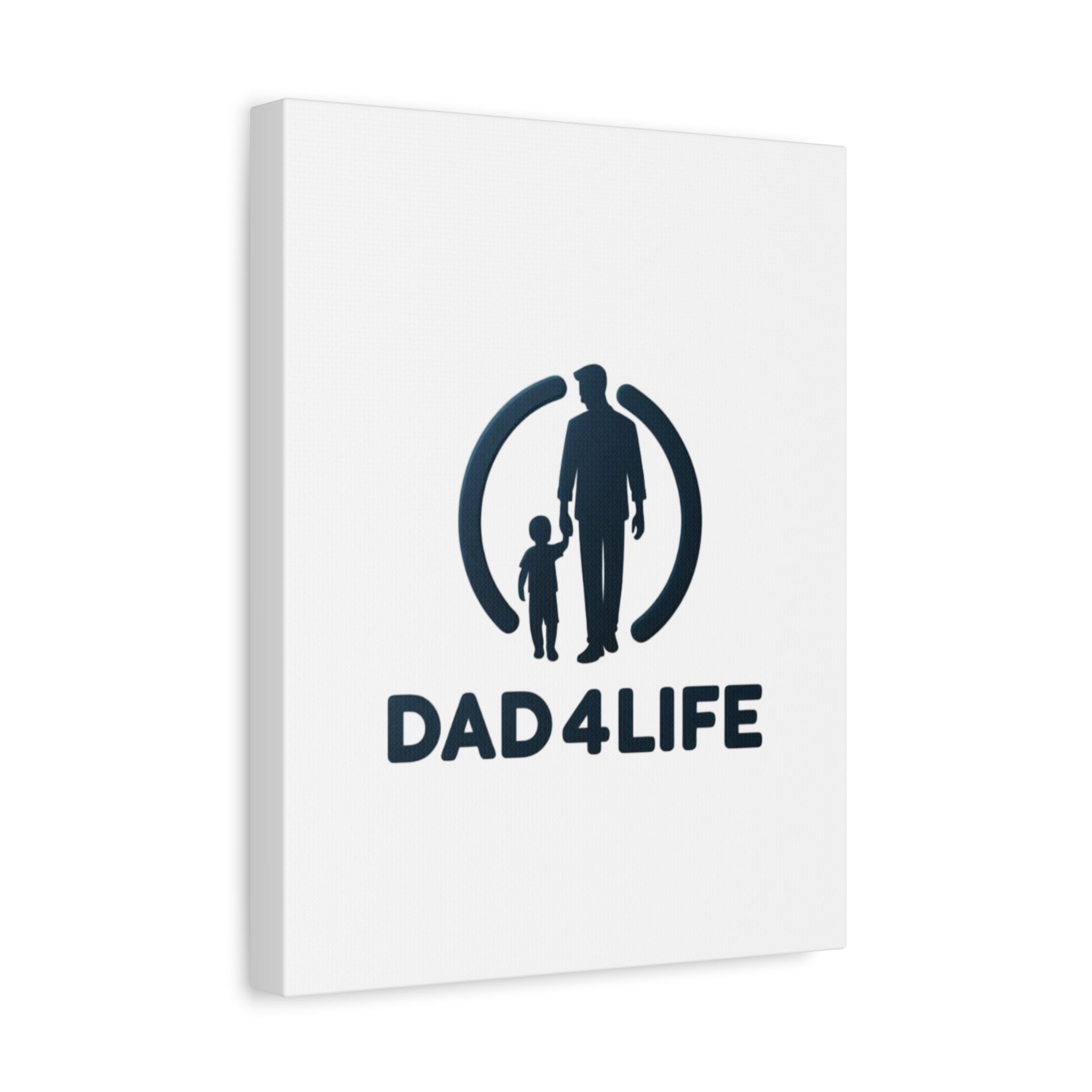 Canvas Wall Art — “DAD4LIFE” Father & Child Matte Stretched Canvas
